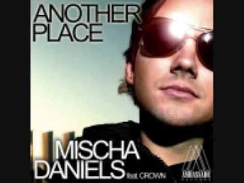 Mischa Daniels ft. Crown – Another Place Letra en Español